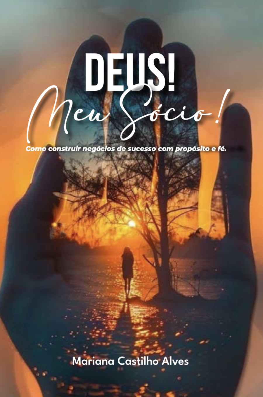 E-BOOK - DEUS É MEU SÓCIO- MARIANA CASTILHO